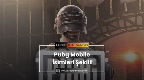 Pubg Mobile İsimleri Şekilli PUBG Nickleri Yazma Bizde Kalmasın