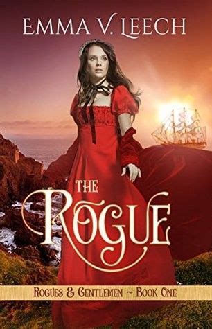 The Rogue Rogues Gentlemen By Emma V Leech Gentleman Rogues