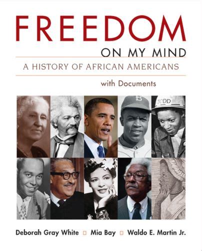 Freedom on My Mind: A History of African Americans, with Documents ...