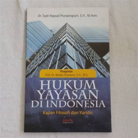 Jual Buku ASLI Baru HUKUM YAYASAN DI INDONESIA Kajian Dan Filosofi Dan