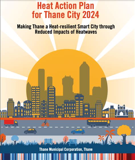 Heat Action Plan For Thane City 2024 Global Heat Health Information