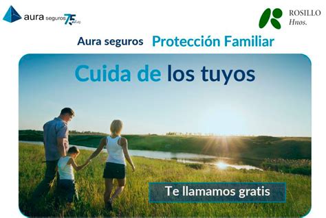 Aura Seguros Protecci N Familiar Cuida De Los Tuyos Cppm