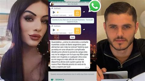 La Nueva Novia De Icardi Habló De Lo Que Pasa Entre Ellos Y Mostró Chats