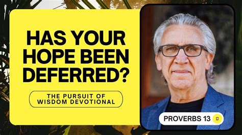 Hope Deferred Makes The Heart Sick Bill Johnson The Pursuit Of