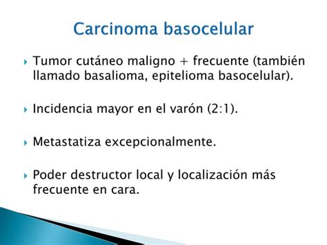 Carcinoma Basocelular Y Espinocelular Ppt