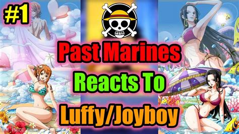 Past Marines Reacts To Luffy Joyboy One Piece Luffy Gacha Club