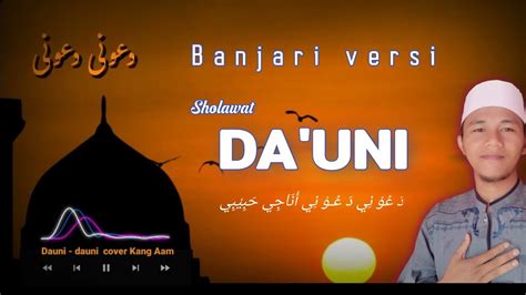 Dauni Dauni Unaji Habibi Kang Aam Youtube