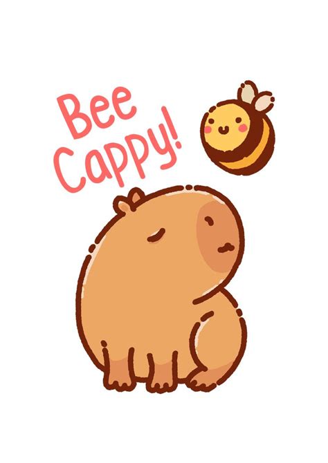 Bee Cappy Bee And Capybara Pun Be Happy Sticker For Sale By