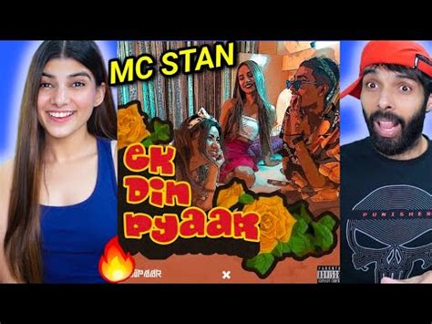 MC STAN - EK DIN PYAAR | TADIPAAR | REACTION - YouTube