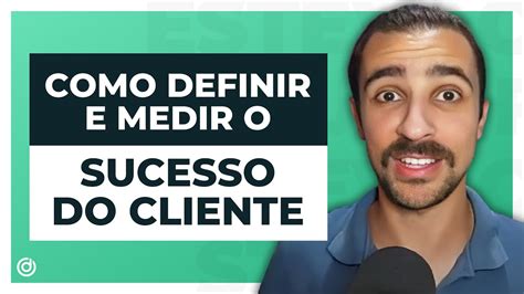 Como Medir O Sucesso De Um Projeto M Tricas De Cs Youtube