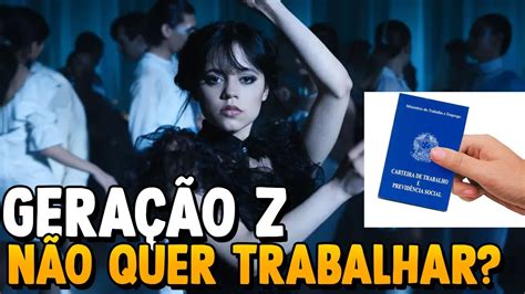 Gera O Z N O Gosta De Trabalhar Youtube