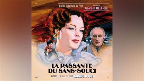 Toute Dernière Fois La Passante Du Sans Souci Le Dernier Film De