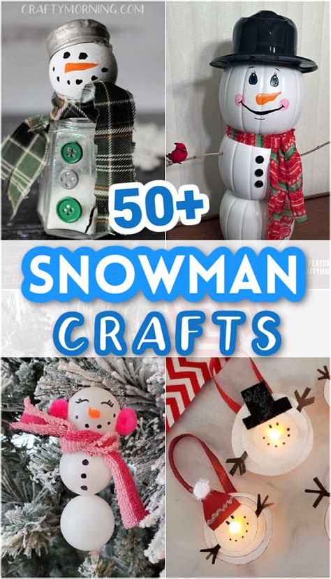 Snowman Crafts for Kids - Crafty Morning