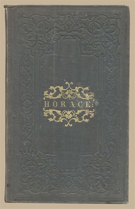 Horace Odes Epodes And Carmen Saeculare By G J Whyte Melville Good