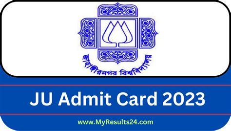 Ju Admit Card 2023 এইমাত্র প্রকাশিত Jahangirnagar University Exam