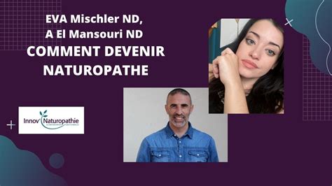 COMMENT DEVENIR NATUROPATHE Avec Eva Mischler YouTube