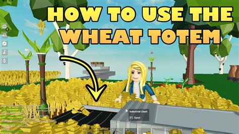 Roblox Islands How To Harvest Wheat Use Wheat Totems Automatic