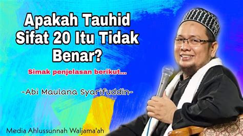 Apakah Tauhid Sifat 20 Itu Tidak Benar Simak Penjelasan Berikut Ini