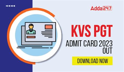 Kvs Pgt Admit Card 2023 Out Direct Download Link