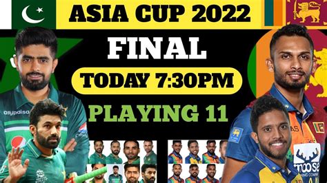 Asia Cup Final Pakistan Vs Srilanka Final Match Pakistan Vs