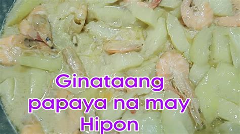 Ginataang Papaya Na May Hipon YouTube