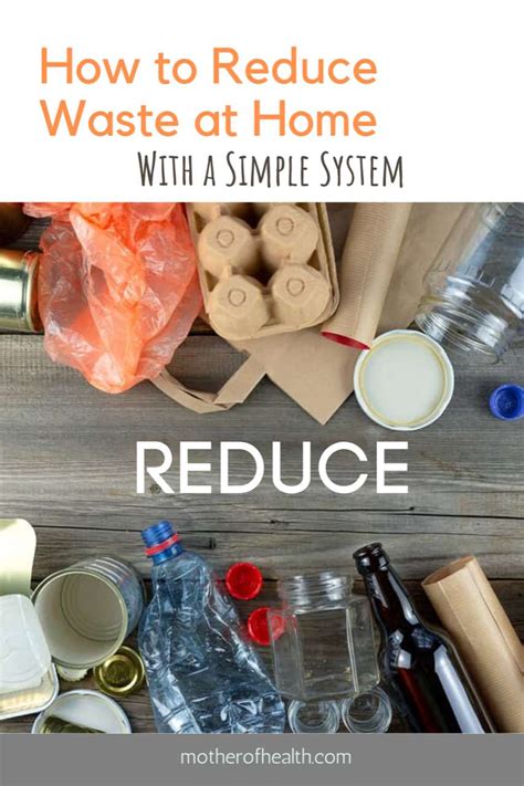 How To Reduce Waste At Home With A Simple System Mother Of Health