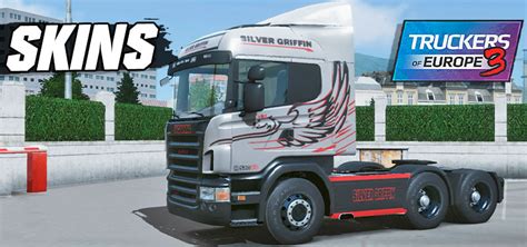 Skins Scania R T Legend Edi O Silver Griffin Exclusivo Wtds