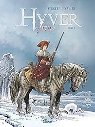 Hyver 1709 Tome 2 Nathalie Sergeef Babelio