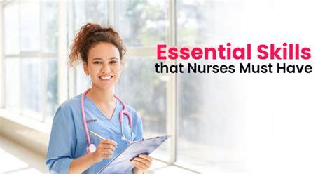 Nurse Skill Requirements Necessary For A Successful Career