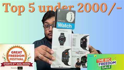 Top 5 Best Smartwatch Under 2000 Rupees Freedom Sale Amazon Flipkart