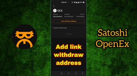 Oex Address Link Oex Token Withdraw Satoshi Openex Wallet Bind