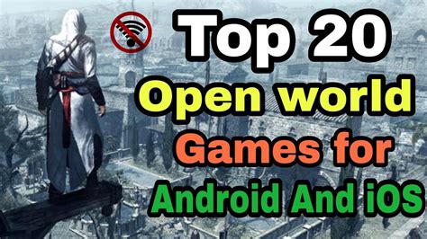 Top Open World Offline Games For Android And Ios