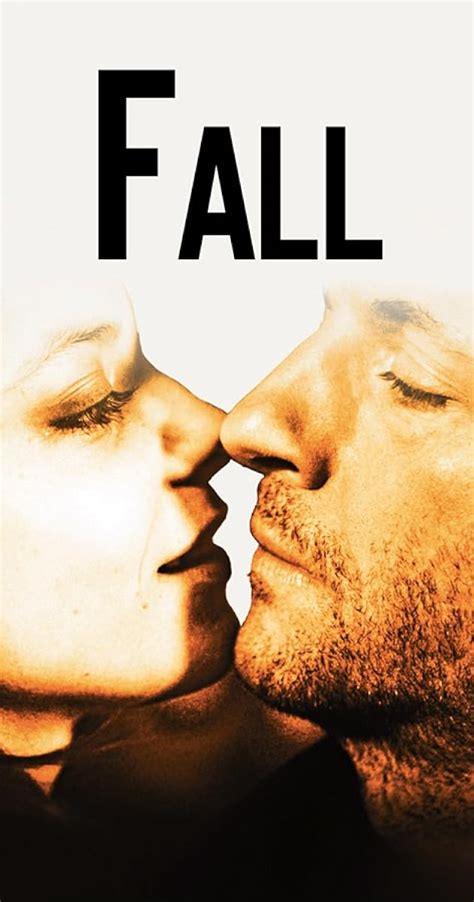 Fall [Full Movie]⌆: Fall Film