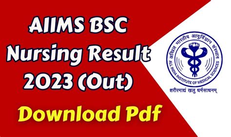 AIIMS BSC Nursing Result 2023 Out Check AIIMS BSC Nursing Scorecard