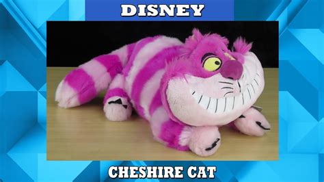 Disney Cheshire Cat Plush Toy Alice In Wonderland Cm Review Youtube