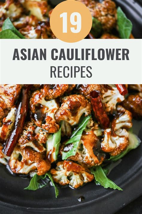 19 Irresistible Asian Cauliflower Recipes Thatll Wow Happy Muncher