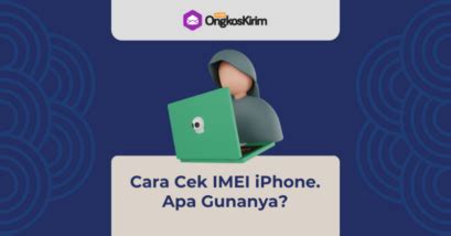 Cara Cek Imei Iphone Resmi Dengan Mudah Asli Atau Palsu Plugin