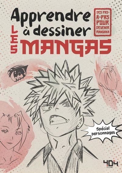 APPRENDRE A DESSINER LES MANGAS SPECIAL PERSONNAGES ShopForGeek