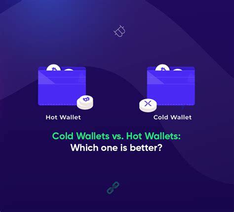 Cold Wallets Vs Hot Wallets Which One Is Better Bloxbytes