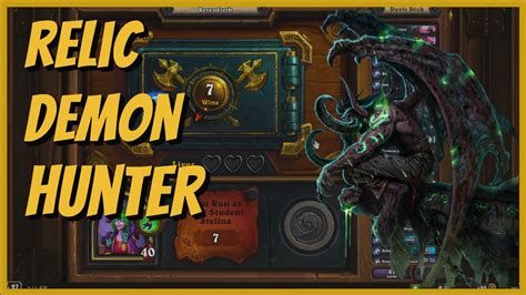 Journey To 7 Wins With Relic Demon Hunter Full Game Hearthstone Duels