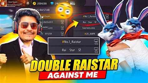 2x Raistar Double Raistar Clash Squad Against GyanSujan Vs Raistar 4