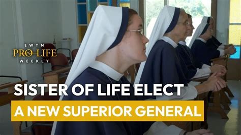 Sisters Of Life Elect A New Superior General Youtube