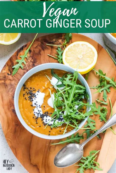 Vegan Carrot Ginger Soup With Red Lentils Hey Nutrition Lady