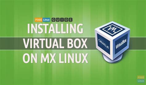 C Mo Instalar Virtualbox En Mx Linux Aprender Linux