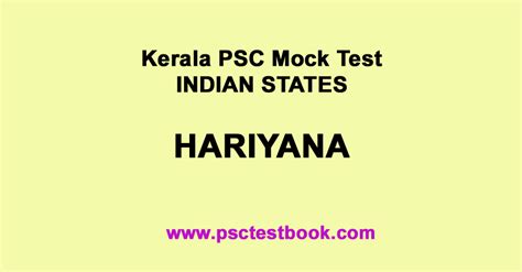 Kerala Psc Mock Test Indian State Hariyana Psctestbook