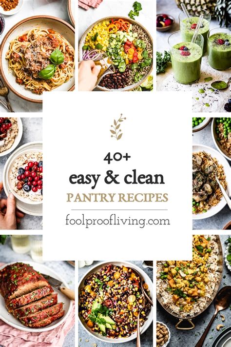 40 Easy Pantry Recipes For Every Meal Foolproof Living