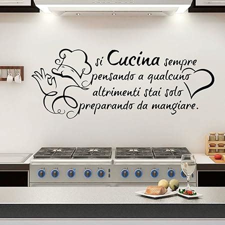 Gigio Store Adesivo Da Parete Cucina Con Frase Si Cucina Sempre