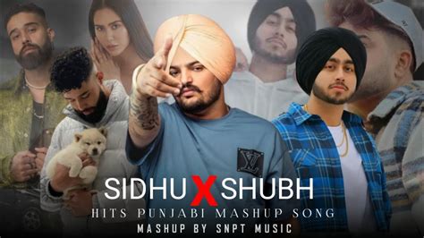 Nonstop Punjabi Mashup Shubh X Sidhu Snpt X Mix California