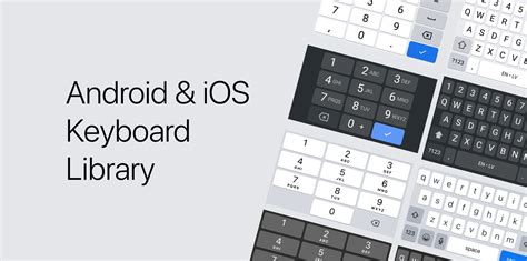 Android And Ios Keyboard Library Figma Community