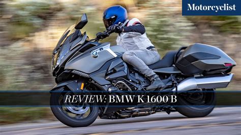 2022 Bmw K 1600 B First Ride Review Video Wind Burned Eyes